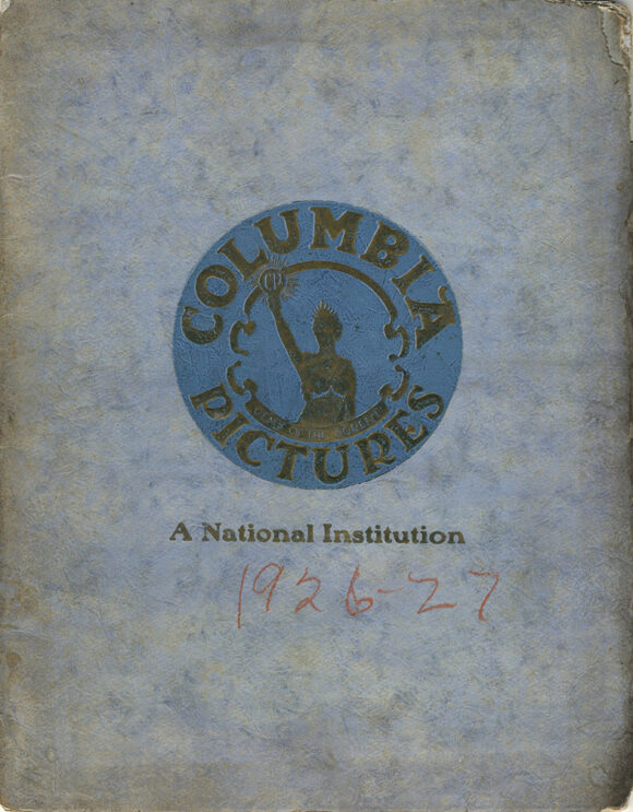 COLUMBIA PICTURES A National Institution PRESENTING TO YOU Twenty Four Superior and Dependable Productions….Season 1926-1927 [EXHIBITOR BOOK]