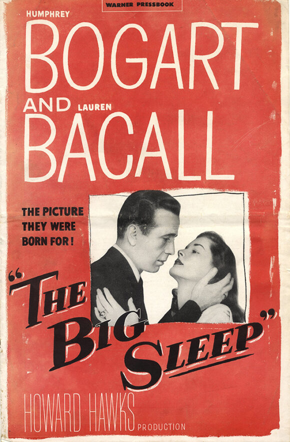 BIG SLEEP, THE (1946) Pressbook