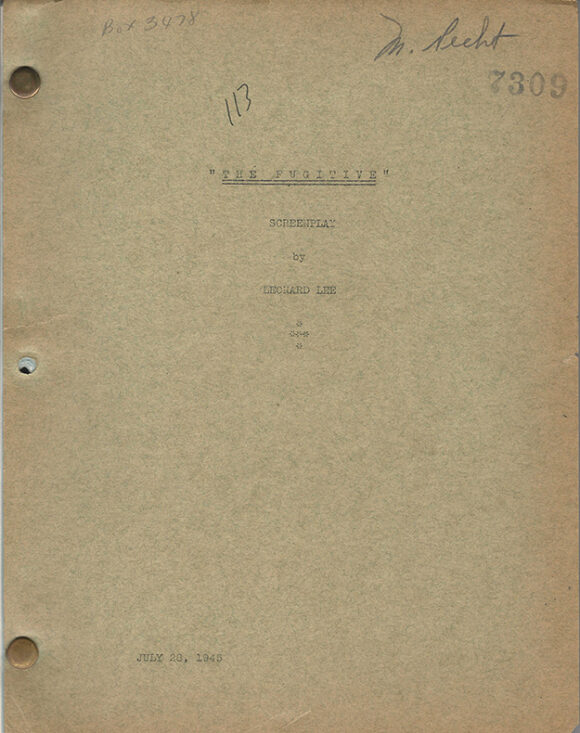 [Doyle, Arthur Conan (source work)] "THE FUGITIVE" SCREENPLAY BY LEONARD LEE [released as PURSUIT TO ALGIERS]. 28 July - 4 August 1945.