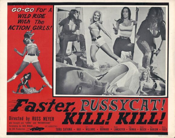 FASTER, PUSSYCAT! KILL! KILL! (1965)