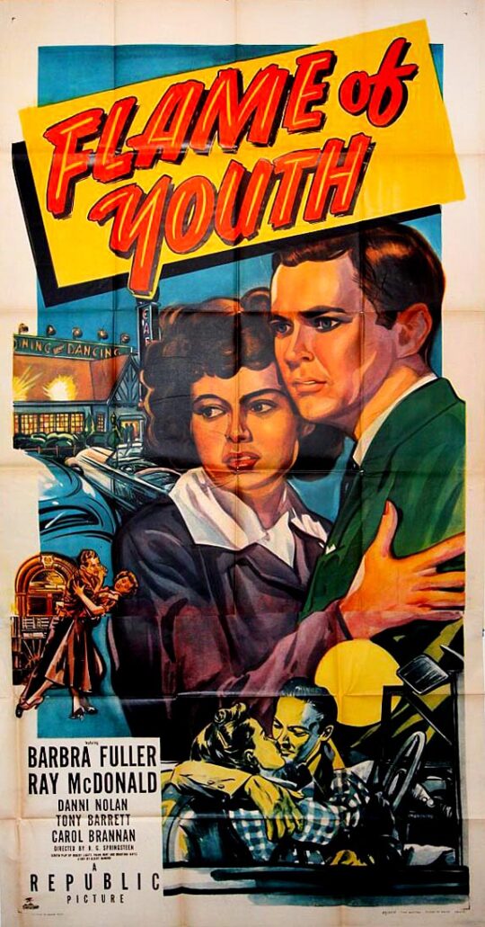 FLAME OF YOUTH (1949)