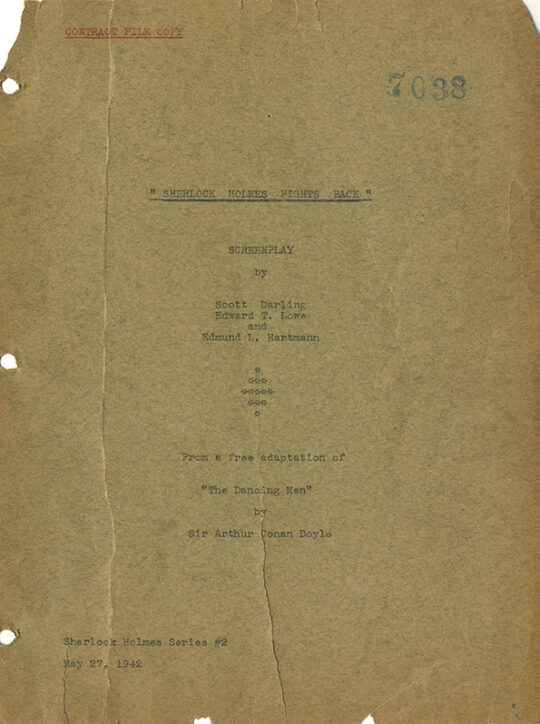 [Doyle, Arthur Conan (source work)]: "SHERLOCK HOLMES FIGHTS BACK" [released as: SHERLOCK HOLMES AND THE SECRET WEAPON] 22 May - 17 June 1942