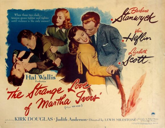 STRANGE LOVE OF MARTHA IVERS, THE (1946) Half sheet poster