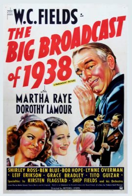 BIG BROADCAST OF 1938, THE (1938) One sheet poster