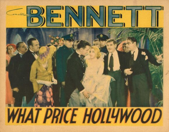 WHAT PRICE HOLLYWOOD? (1932)