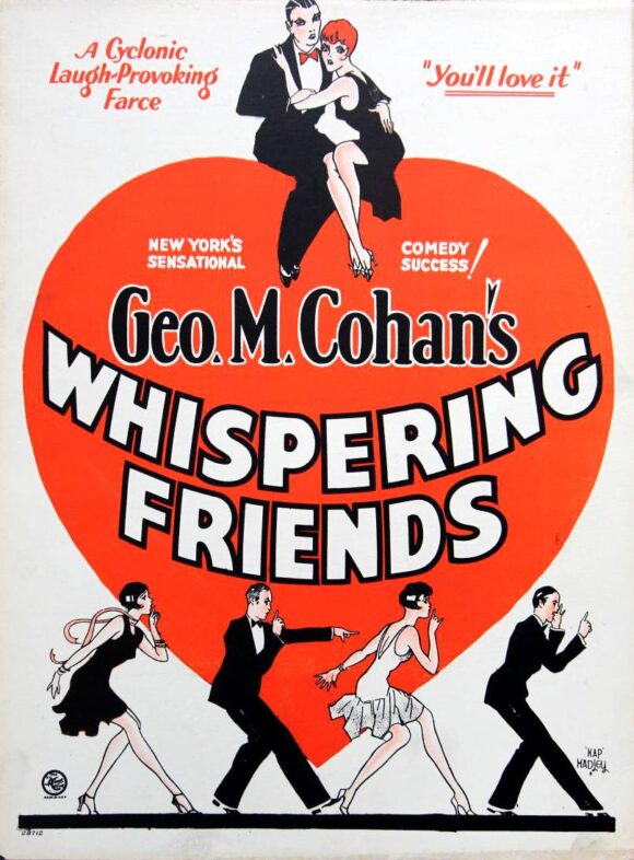 WHISPERING FRIENDS (1928) / HAP HADLEY BROADWAY POSTER ART