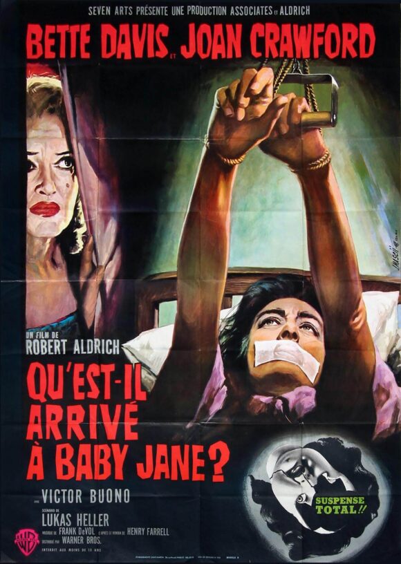 WHAT EVER HAPPENED TO BABY JANE? [QU'EST-IL ARRIVE A BABY JANE?] (1962)