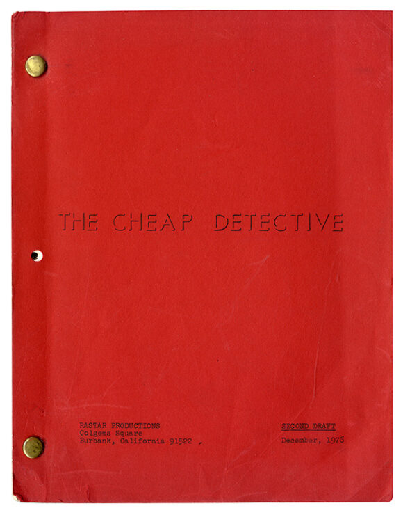 CHEAP DETECTIVE, THE (1978) Second draft film script dated Dec 1976