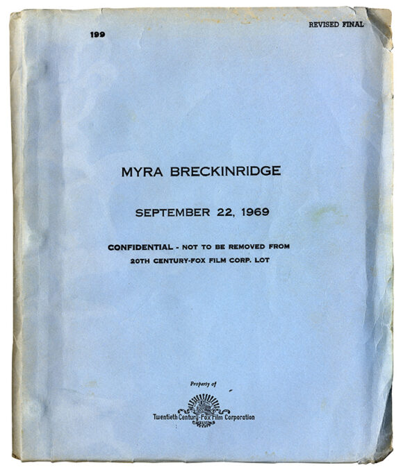 (GORE VIDAL, SOURCE) MYRA BRECKINRIDGE REVISED FINAL SEPTEMBER 22, 1969