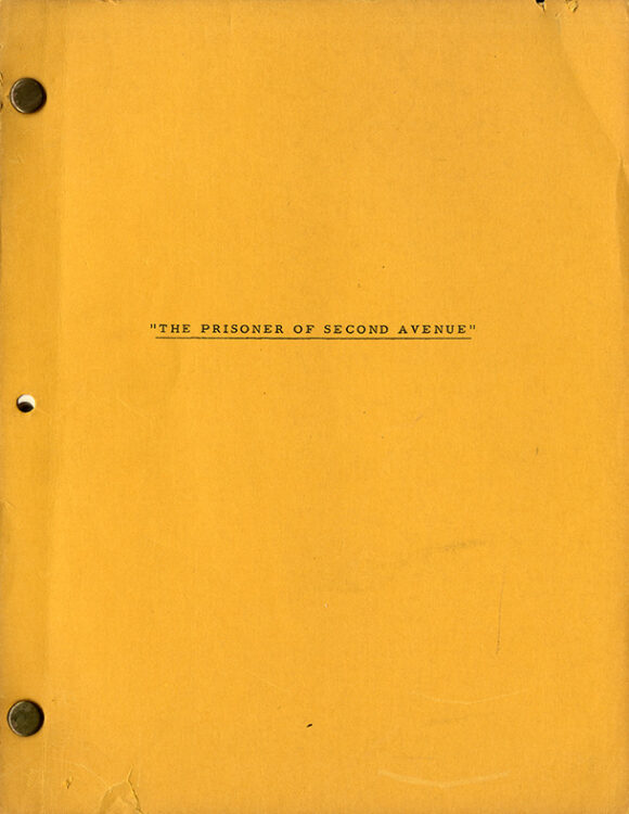 PRISONER OF SECOND AVENUE, THE (1975) Final draft film script dated Aug 30, 1973