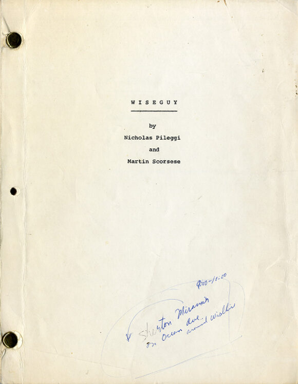 GOODFELLAS [working title: WISEGUY] (Jan 12, 1989) Revised draft script by Nicholas Pileggi, Martin Scorsese