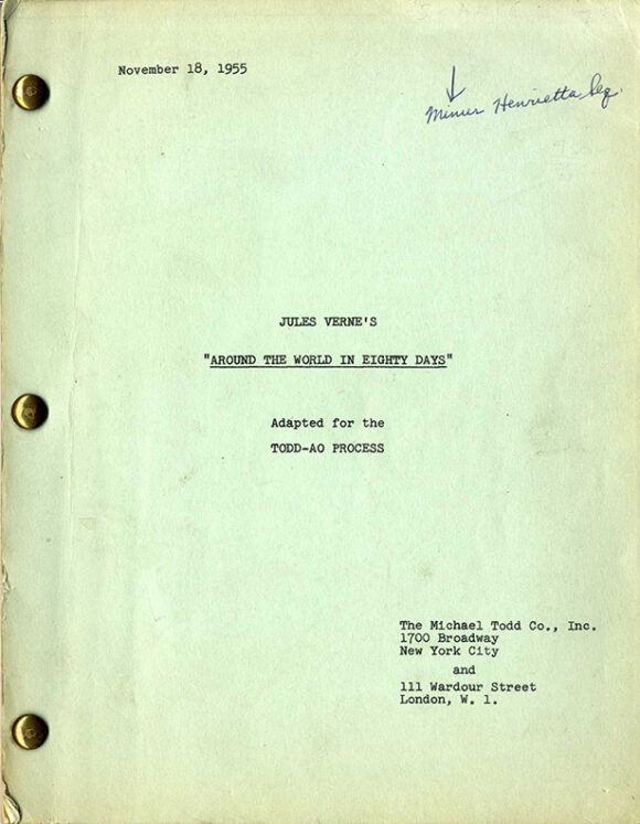 AROUND THE WORLD IN EIGHTY DAYS (1956) Pre-production draft script dated Nov 18, 1955