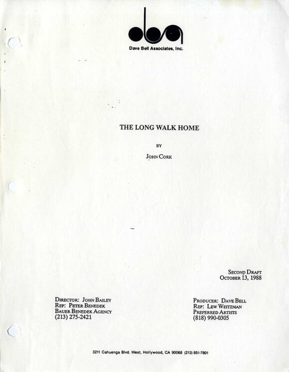 LONG WALK HOME, THE (Oct 13, 1988) Second draft film script by John Cork