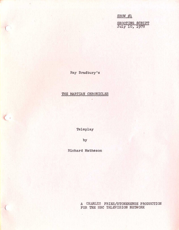 MARTIAN CHRONICLES, THE [1979] TV miniseries shooting scripts - Image 2