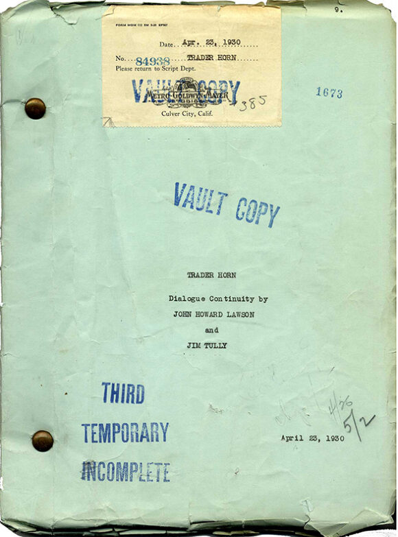 TRADER HORN (1931) Dialogue Continuity Third Temporary film script dated Apr 23, 1930