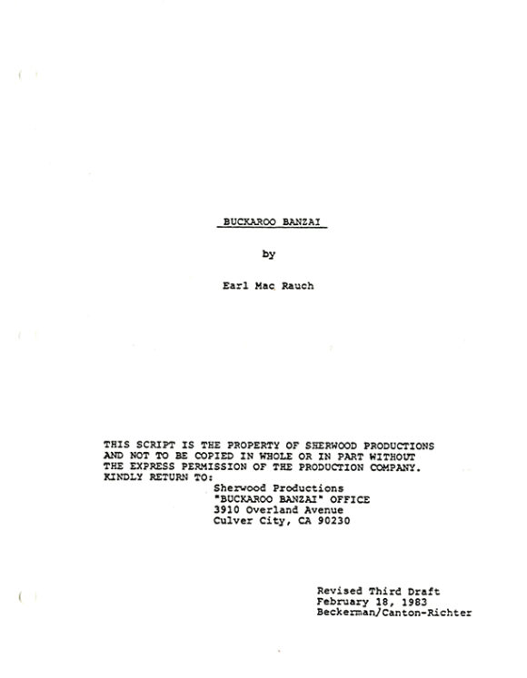 ADVENTURES OF BUCKAROO BONZAI, THE (1984) Vintage original Revised Third Draft film script dated Feb. 18, 1983.