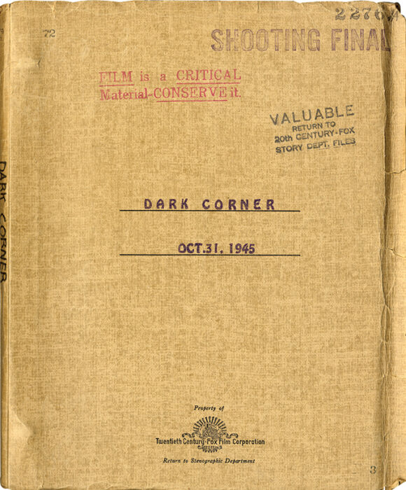 THE DARK CORNER (1946) shooting final script dated Oct. 31, 1946