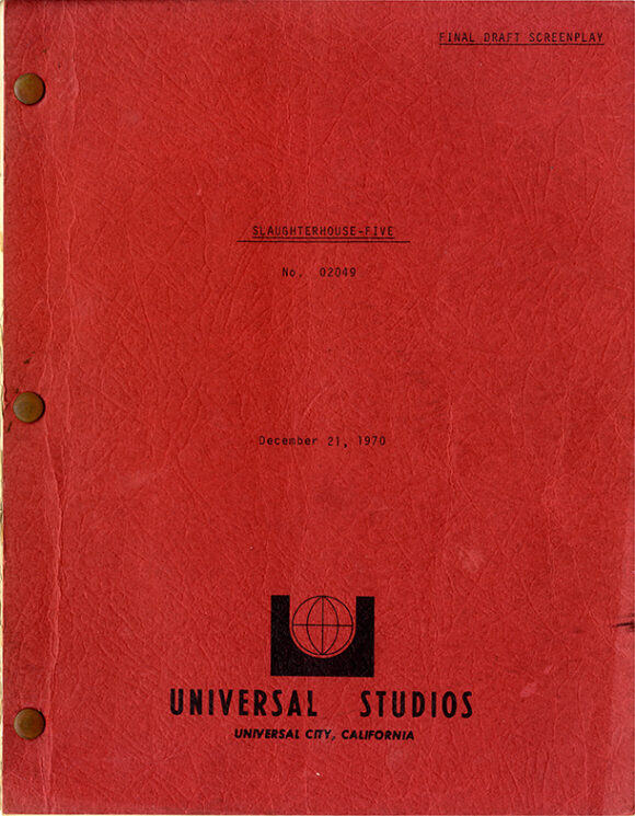 SLAUGHTERHOUSE-FIVE (1972) final draft screenplay by Stephen Geller adapted from Kurt Vonnegut, Jr., dated Dec. 21, 1920