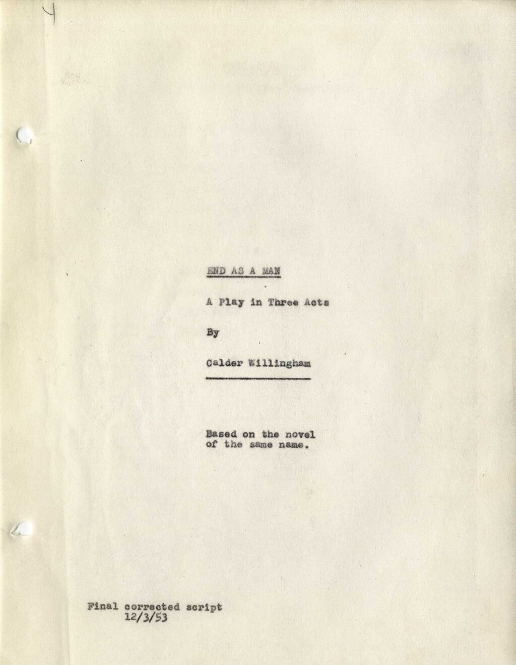 END AS A MAN: A Play in Three Acts by… (Dec 3, 1953) Script by Calder Willingham - Image 2