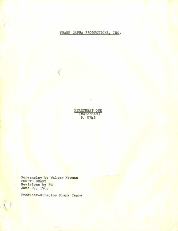 HEARTBEAT ONE [MAROONED] (1965) Unproduced film script by Frank Capra - Image 2