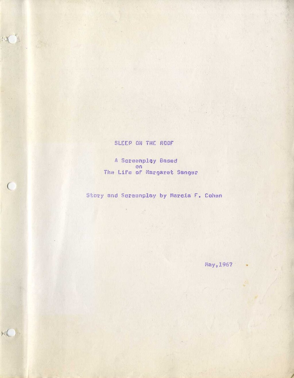 SLEEP ON THE ROOF (1967) Unproduced script based on the life of Margaret Sanger - Image 2