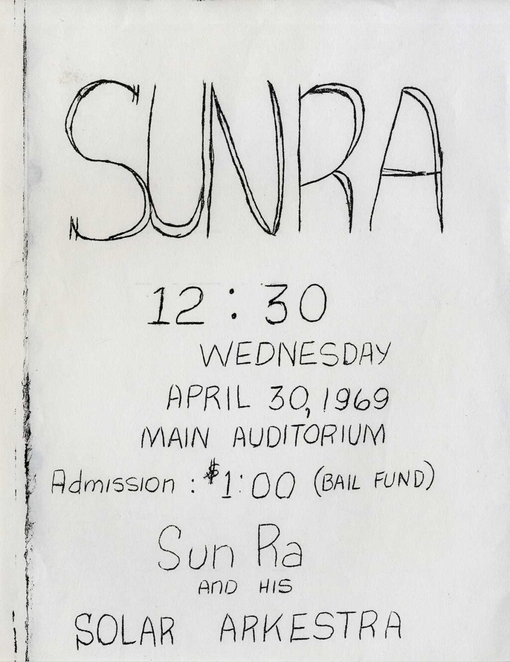 SUN RA 12:30 Wednesday April 30, 1969 [San Francisco] 1969