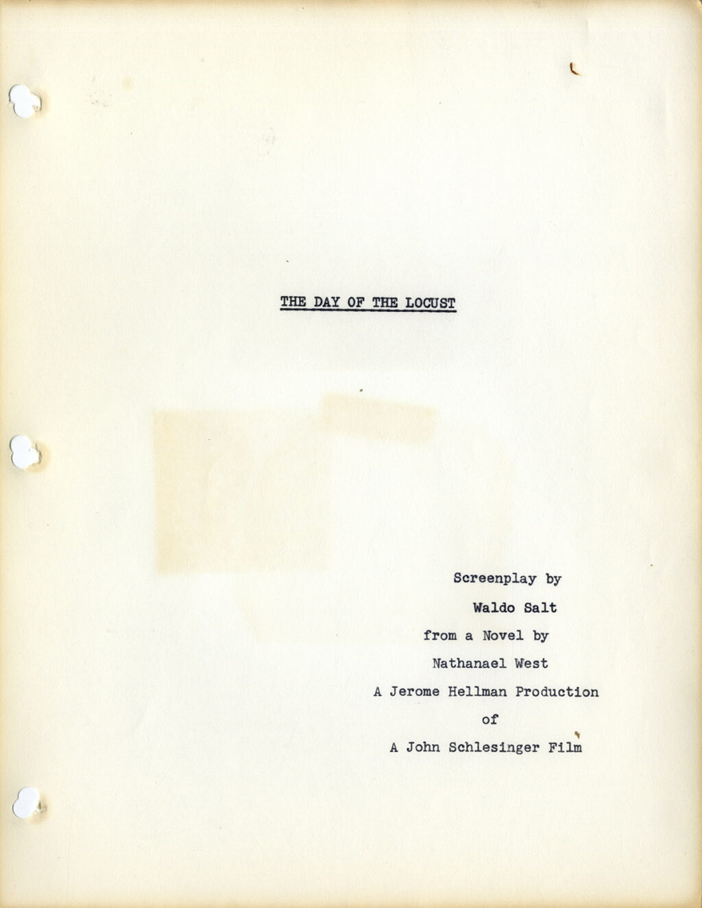 DAY OF THE LOCUST, THE (1975) Adapted screenplay by Waldo Salt