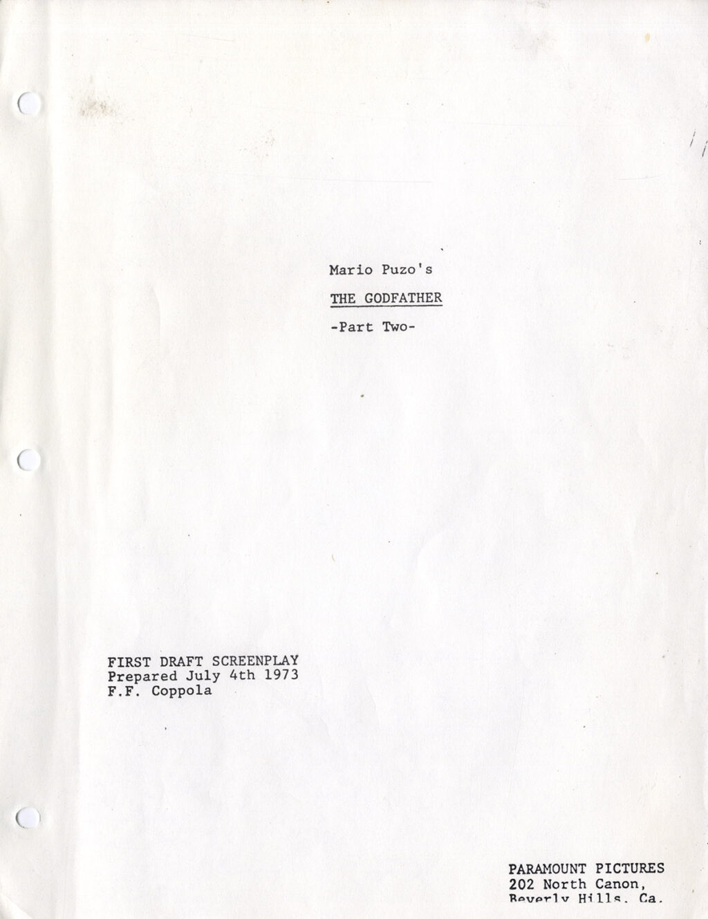 GODFATHER: PART II, THE (1974) First Draft screenplay prepared Jul 4th 1973 [by] F.F. [Francis Ford] Coppola