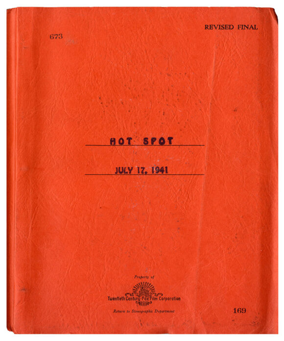 HOT SPOT [later released as: I WAKE UP SCREAMING] (1941) Revised Final Screenplay by Dwight Taylor