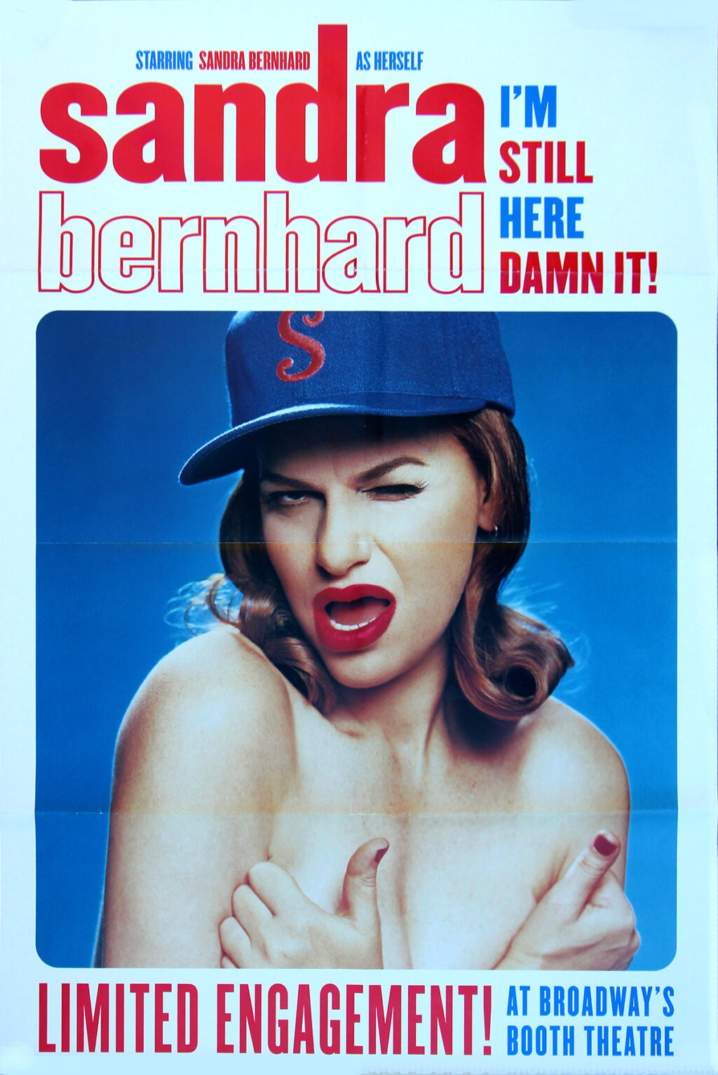 SANDRA BERNHARD / I'M STILL HERE... DAMN IT! (1988)