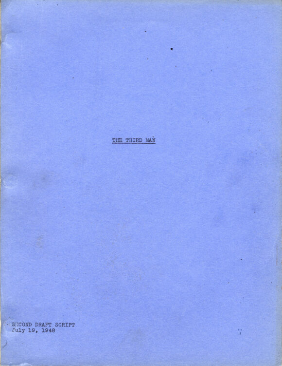 THIRD MAN, THE (1949) Second Draft script, Jul 19, 1948 by Graham Greene