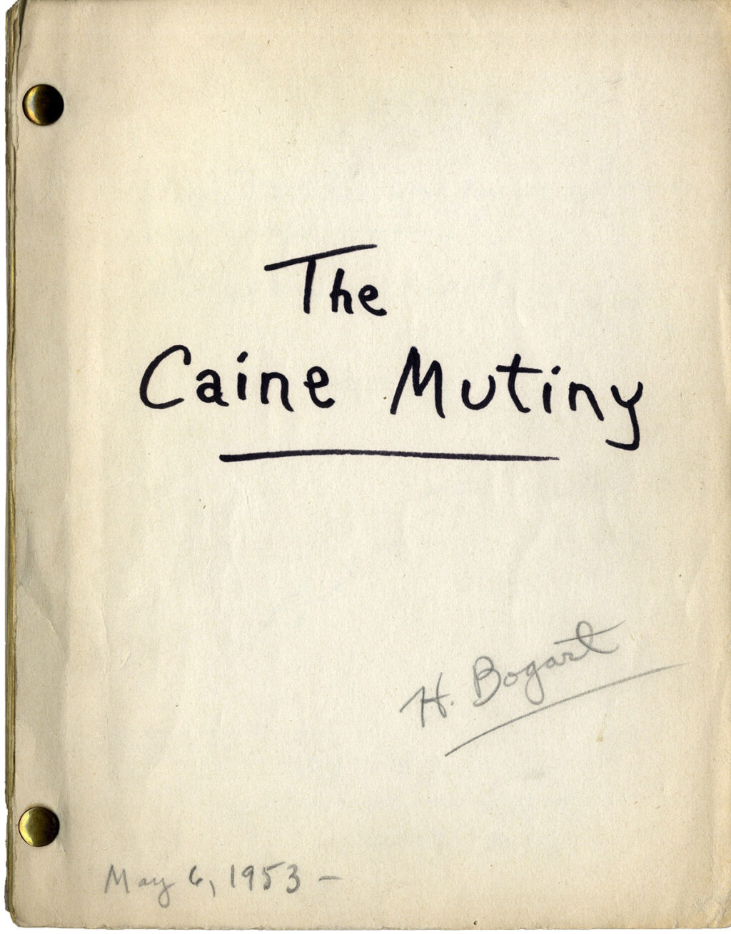 CAINE MUTINY, THE (1954) Final Draft screenplay by Stanley Roberts, Michael Blankfort, May 6, 1953