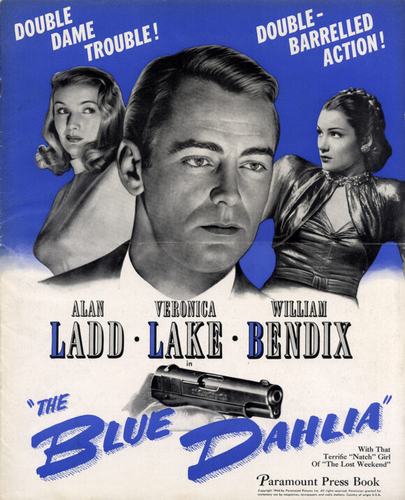 BLUE DAHLIA, THE (1946) Pressbook