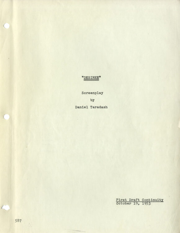 DÉSIRÉE (Oct 19, 1953) First Draft screenplay by Daniel Taradash - Image 4