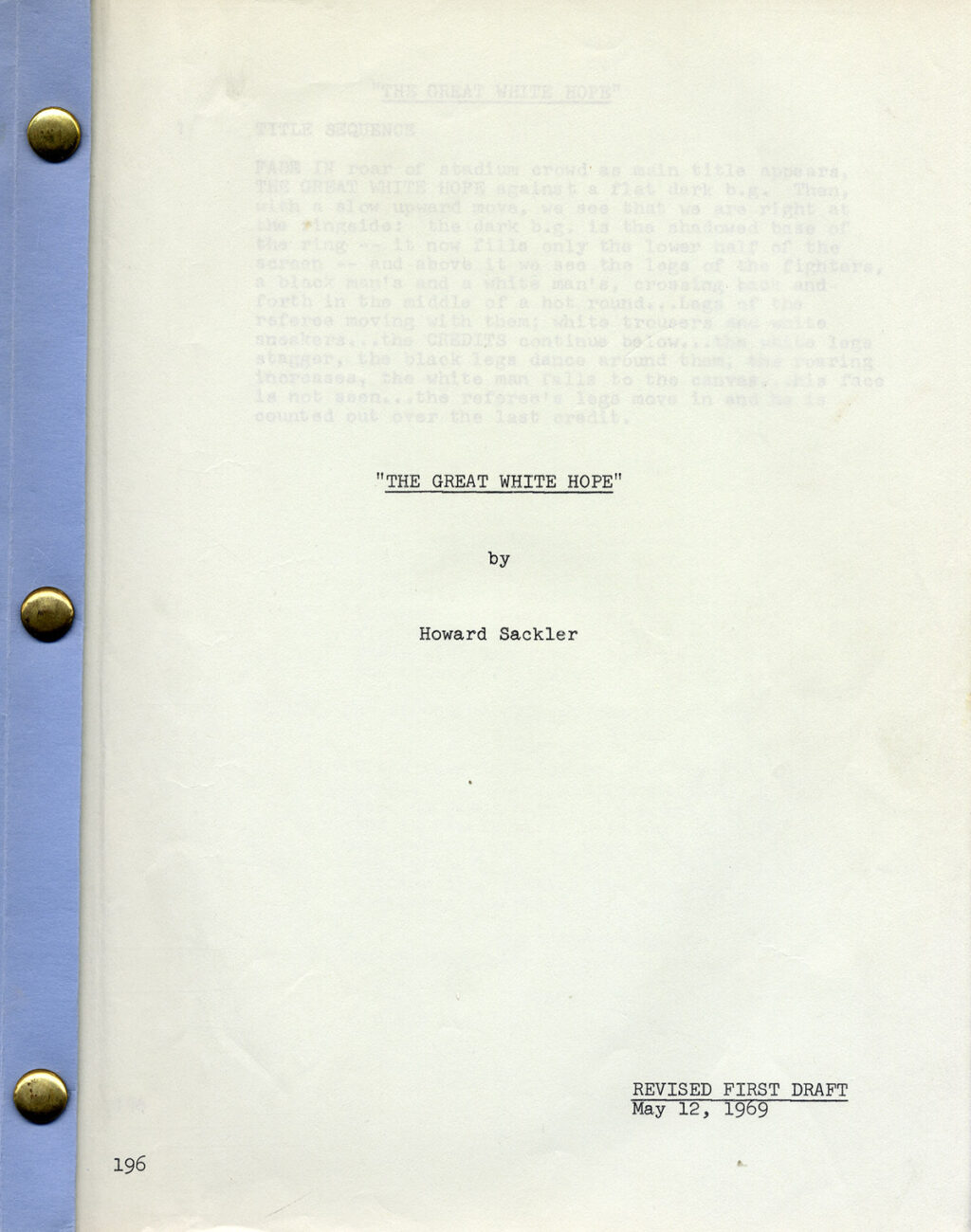 GREAT WHITE HOPE, THE (May 12, 1969) Revised first draft script by Howard Sackler - Image 2