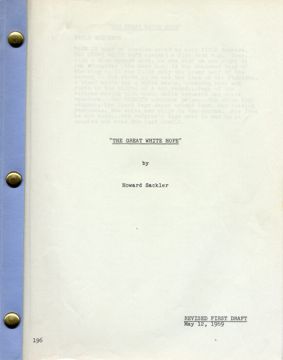 GREAT WHITE HOPE, THE (May 12, 1969) Revised first draft script by Howard Sackler - Image 2