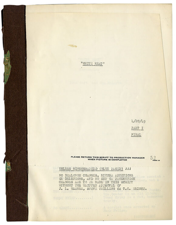 WHITE HEAT (1949) PART I FINAL 4/20/49 (pp. 1-39) [and] PART II FINAL 4/23/49 (pp. 40-94)