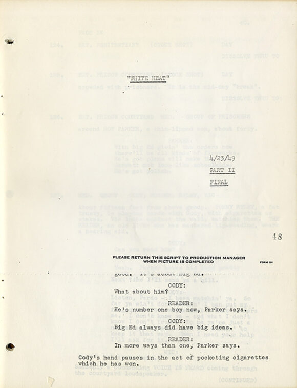 WHITE HEAT (1949) PART I FINAL 4/20/49 (pp. 1-39) [and] PART II FINAL 4/23/49 (pp. 40-94)