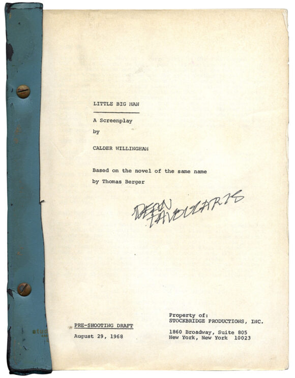 LITTLE BIG MAN: A Screenplay by Calder Willingham, Based on the Novel... by Thomas Berger (1968) Pre-shooting draft script