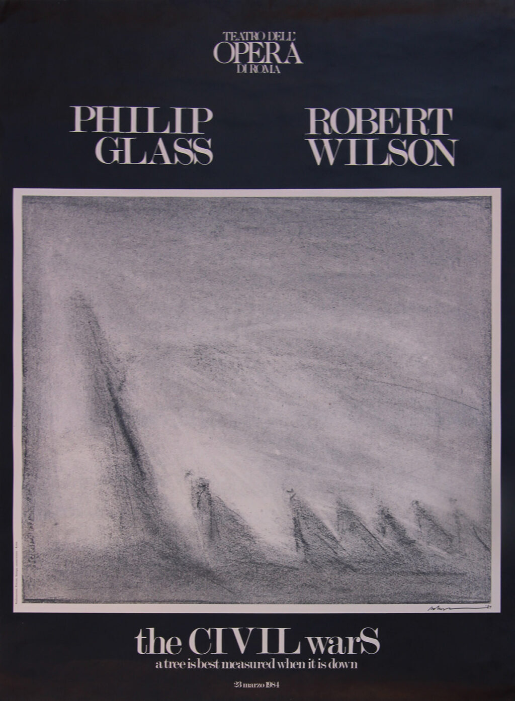 CIVIL WARS, THE: A TREE IS BEST MEASURED WHEN IT IS DOWN | ROME (1984) Theatre poster