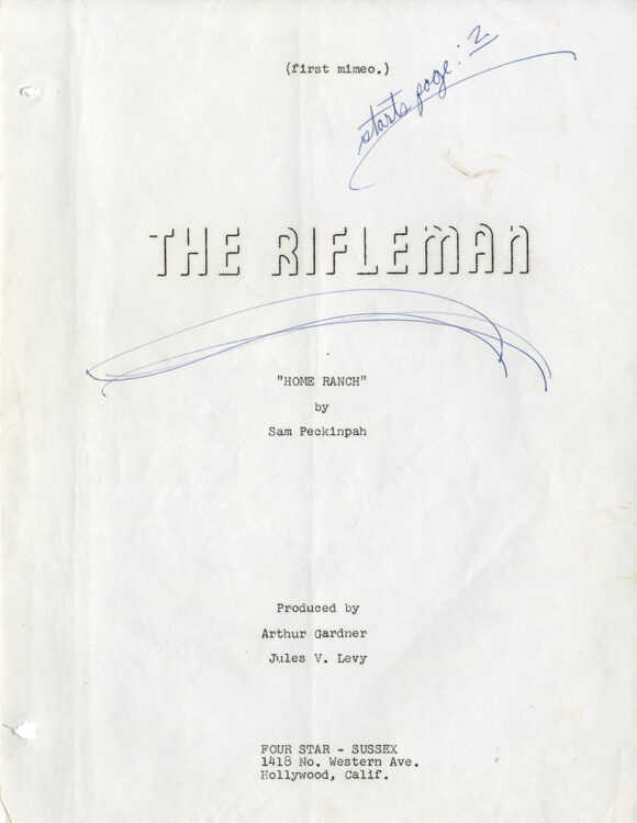 RIFLEMAN, THE - "HOME RANGE" (1958) Television script by Sam Peckinpah - Image 2