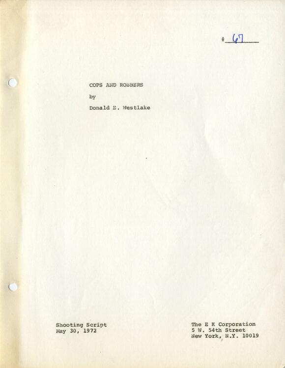 COPS AND ROBBERS (1972) Shooting Script dated May 30, 1972 by Donald Westlake - Image 2