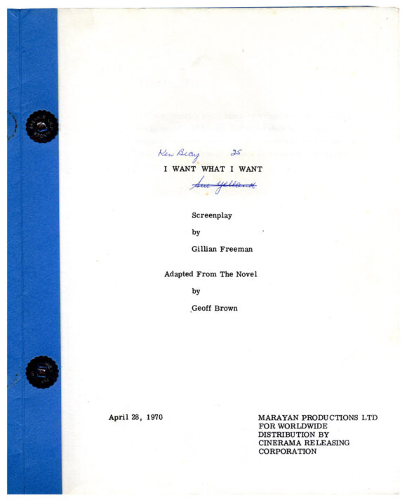 I WANT WHAT I WANT (Apr, Jun 1970) Screenplay archive - Image 2