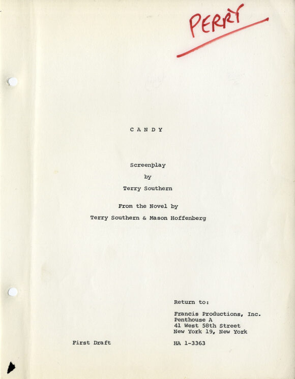 Terry Southern (source, screenplay) CANDY (ca. 1967) First Draft screenplay