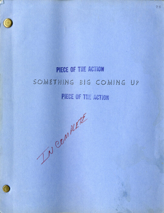 (African American film) A PIECE OF THE ACTION (Nov 1, 1976) Film script