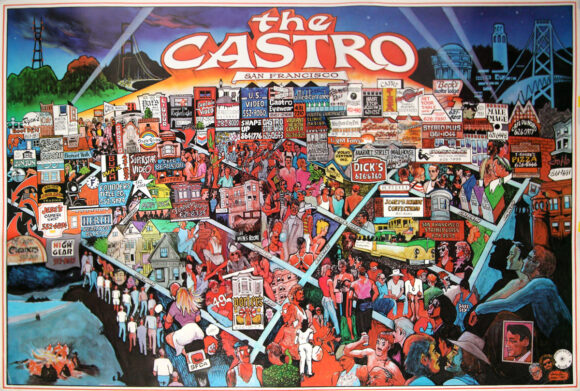 THE CASTRO, SAN FRANCISCO (1985) Pictorial map / poster by Graham Bruce