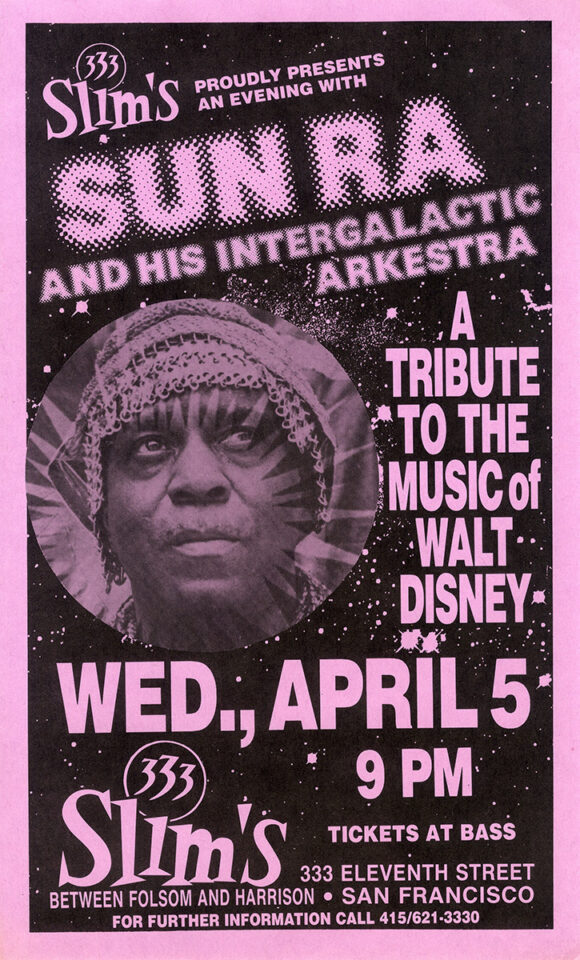 SUN RA AND HIS INTERGALACTIC ARKESTRA - A TRIBUTE TO THE MUSIC OF WALT DISNEY (1989) Concert poster