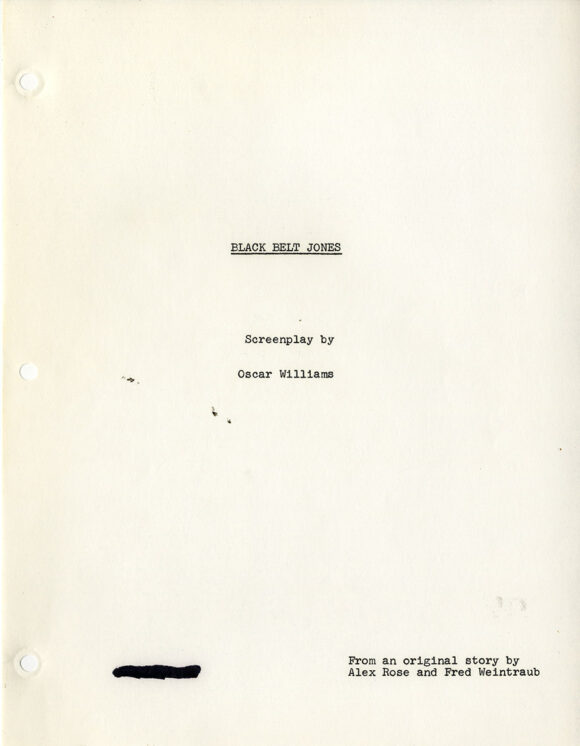 (Blaxploitation film) BLACK BELT JONES [1974] Film script by Oscar Williams - Image 2